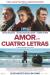 poster Amor en cuatro letras